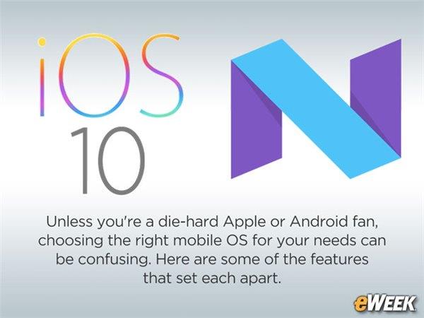 Android 7.0对比iOS 10：孰优孰劣？